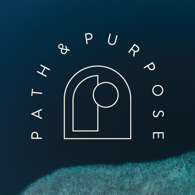 Path & Purpose